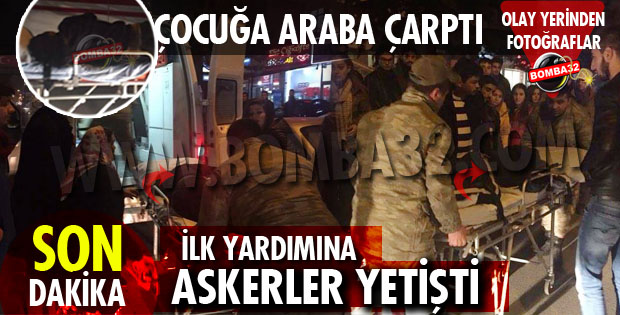 İSTANBUL CADDESİNDE OTOMOBİL ÇOCUĞA ÇARPTI