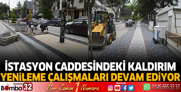 İstasyon caddesindeki kaldırım yenileme çalışmaları devam ediyor