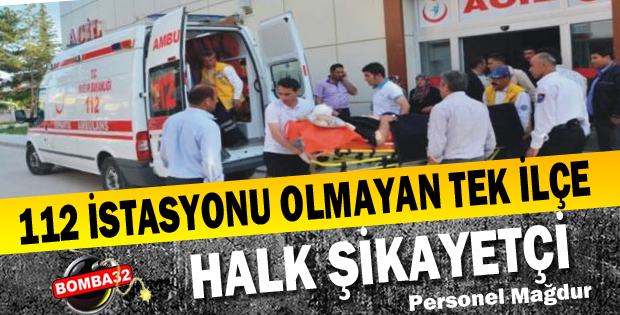İSTASYONU OLMAYAN TEK İLÇE