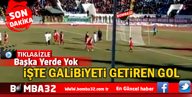 İŞTE 3 PUANI GETİREN GOL BAŞKA YERDE YOK 
