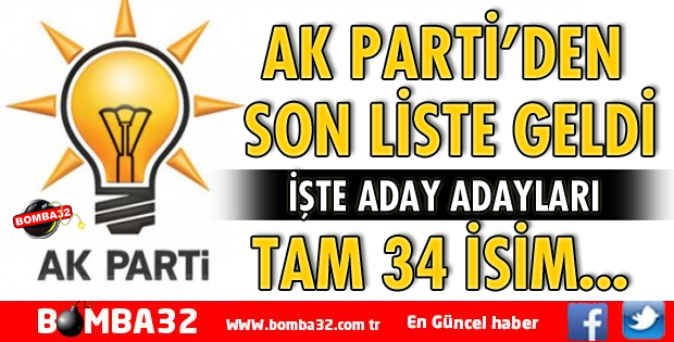 İŞTE AK PARTİ'DEN ADAY ADAYLARI