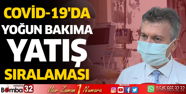 İşte covid-19'da yoğun bakıma yatış sıralaması