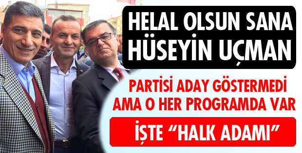 İŞTE HALK ADAMI UÇMAN 