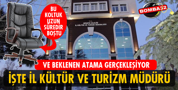 İŞTE İL KÜLTÜR VE TURİZM MÜDÜRÜ