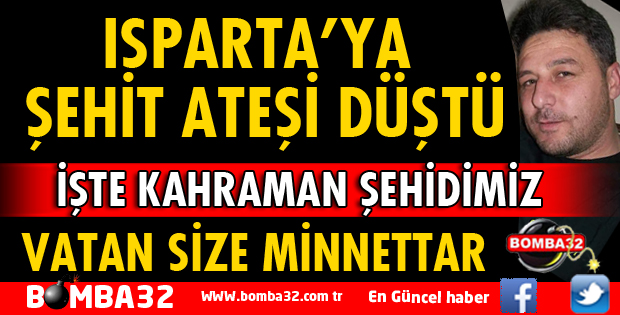 İŞTE KAHRAMAN ŞEHİDİMİZ!