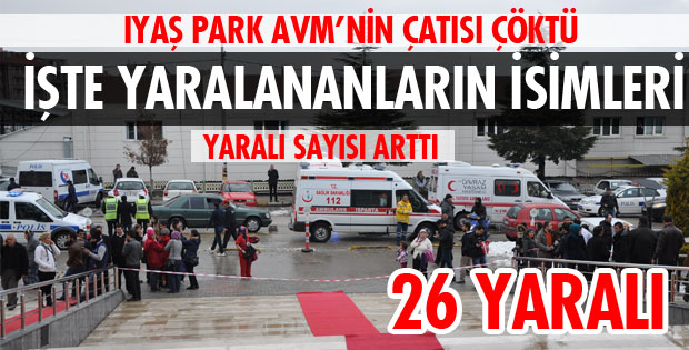 İŞTE YARALILARIN İSİMLERİ