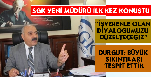 İŞTE YENİ MÜDÜRÜN YOL HARİTASI