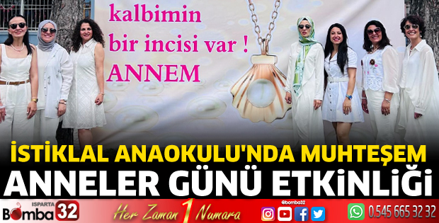 İstiklal Anaokulu'nda Anneler Günü etkinliği