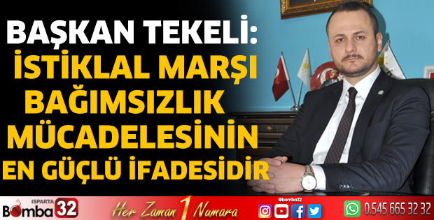 İstiklal Marşı bağımsızlık mücadelesinin en güçlü ifadesidir