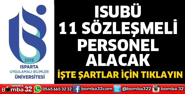 ISUBÜ 11 SÖZLEŞMELİ PERSONEL ALACAK