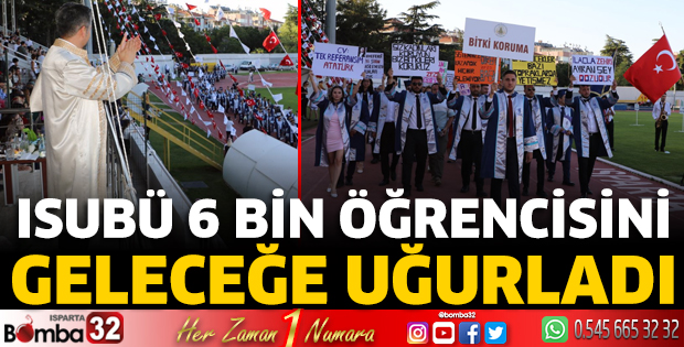 ISUBÜ, 2025 Mezunlarını Verdi