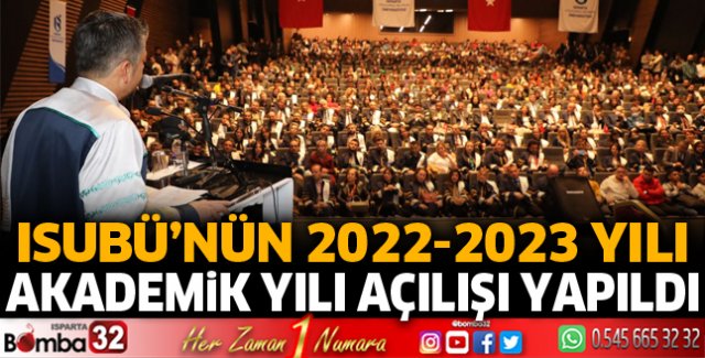 ISUBÜ Akademik Yılı Açılış Töreni yapıldı