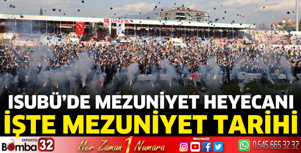 ISUBÜ Mezuniyet Takvimi Netleşti