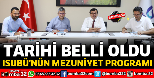 ISUBÜ MEZUNİYET TARİHİ BELLİ OLDU