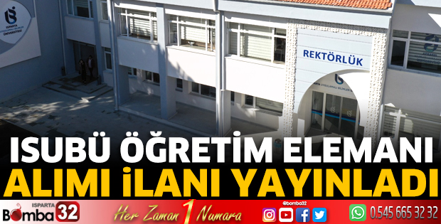 ISUBÜ Öğretim Elemanı Alımı İlanı yayınladı