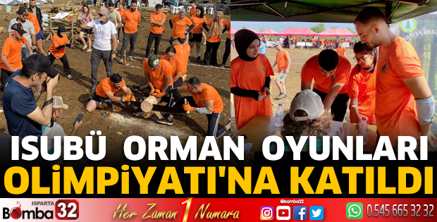 ISUBÜ Orman Oyunları Olimpiyatı'na katıldı