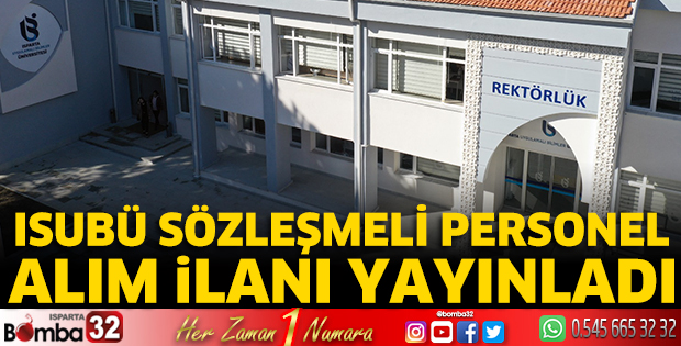 ISUBÜ Sözleşmeli Personel Alım İlanı yayınladı