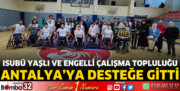 ISUBÜ Yaşlı Ve Engelli Çalışma Topluluğu Antalya’ya desteğe gitti