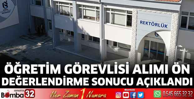 ISUBÜ’de Öğretim Görevlisi Alımı Sonuçları Açıklandı