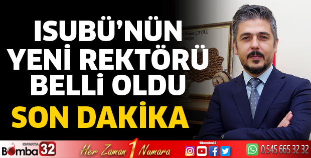 ISUBÜ’nün yeni rektörü belli oldu