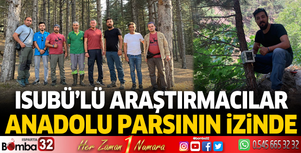 ISUBÜ'lü araştırmacılar Anadolu Parsının izinde