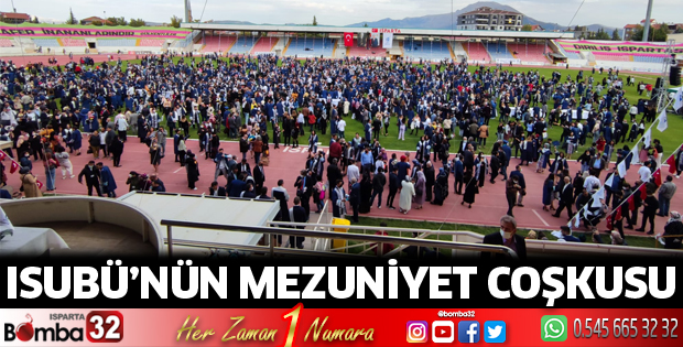 ISUBÜ'nün mezuniyet coşkusu