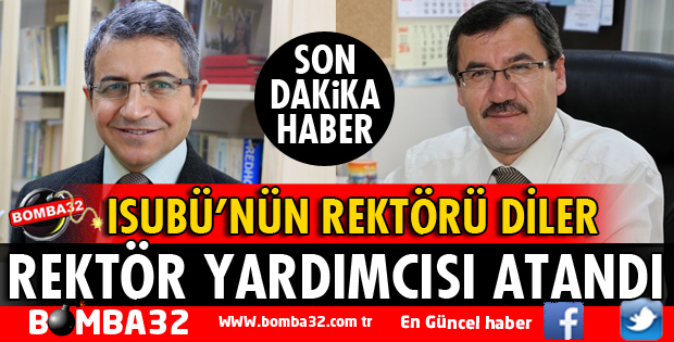 İSUBÜ'NÜN YENİ REKTÖR YARDIMCISI BELLİ OLDU