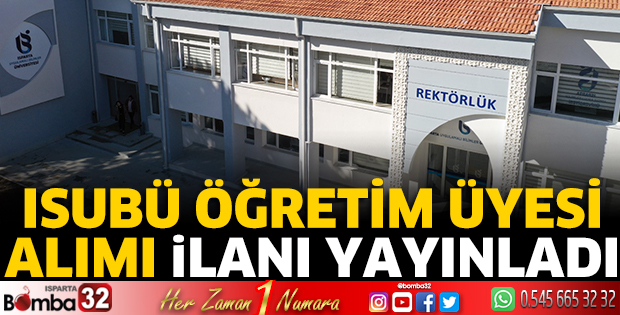 ISUBÜ'ye öğretim üyesi alınacak