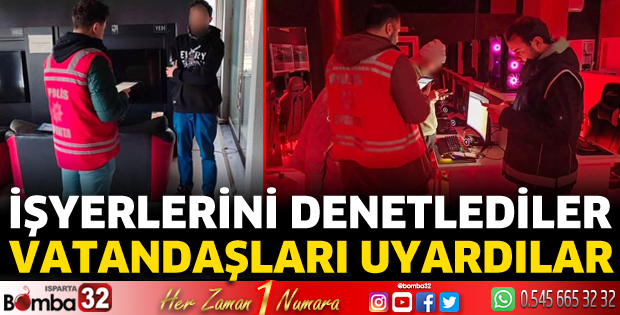 İşyerlerini denetlediler 