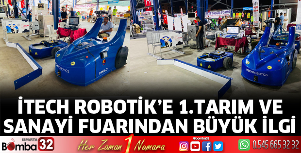 İTECH ROBOTİK’E 1. TARIM VE SANAYİ FUARINDAN BÜYÜK İLGİ