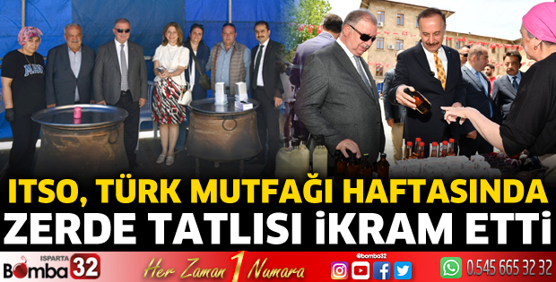 ITSO, Türk Mutfağı Haftasında Zerde Tatlısı İkram Etti
