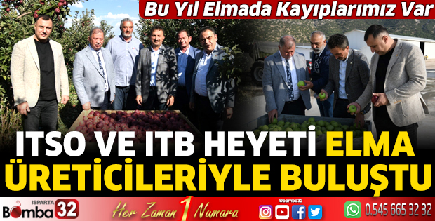 ITSO ve ITB Heyeti elma üreticileriyle buluştu