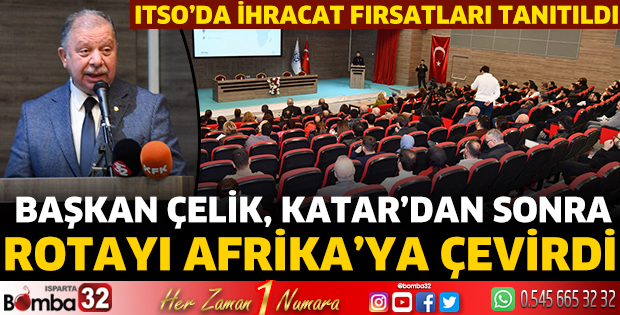ITSO’da ihracat fırsatları tanıtıldı