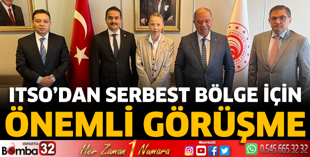 ITSO’dan Serbest Bölge için önemli görüşme