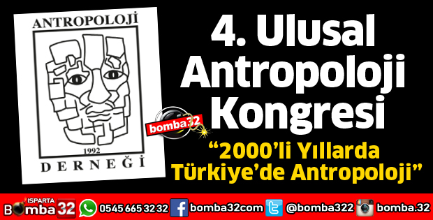 IV. ULUSAL ANTROPOLOJİ KONGRESİ
