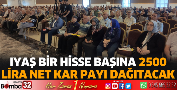 IYAŞ bir hisse başına 2500 lira net kar payı dağıtacak