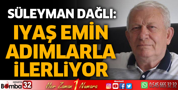 IYAŞ emin adımlarla ilerliyor