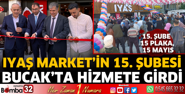 IYAŞ Market Bucak’ta hizmete girdi