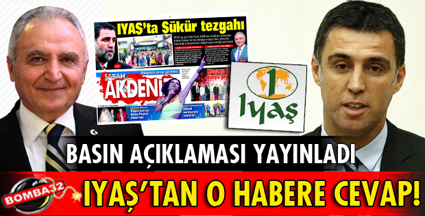 IYAŞ'TAN AÇIKLAMA!