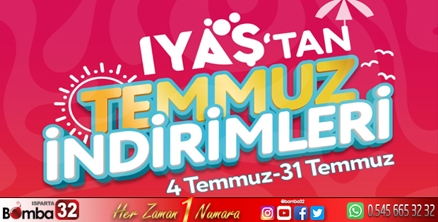 IYAŞ'tan temmuz ayına özel indirimler
