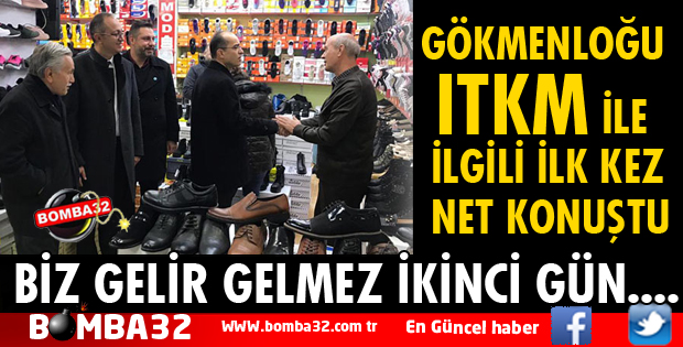 İYİ PARTİ ADAYI GÖKMENOĞLU'NDAN ITKM ÇIKIŞI