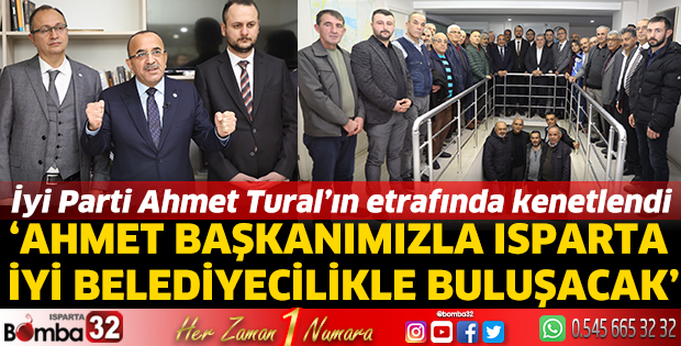 İyi Parti Ahmet Tural’ın etrafında kenetlendi 