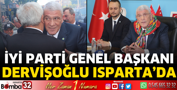 İYİ Parti Genel Başkanı Dervişoğlu Isparta'da