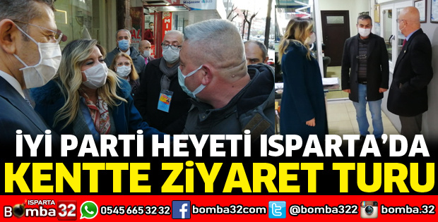 İYİ PARTİ HEYETİ ISPARTA’DA