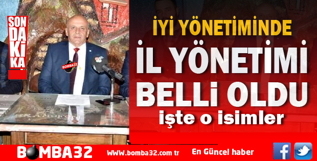 İYİ Parti İl Yönetimi belli oldu
