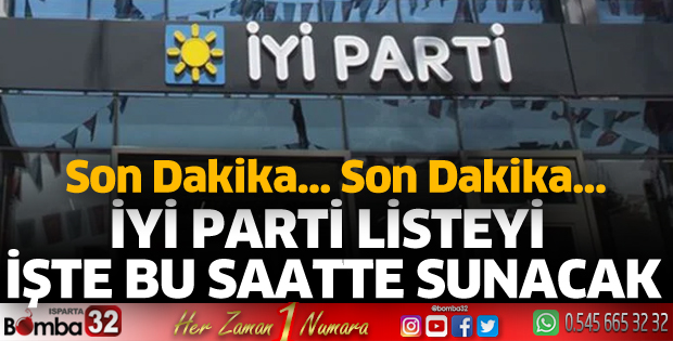İYİ Parti listeyi YSK'ya sunacak