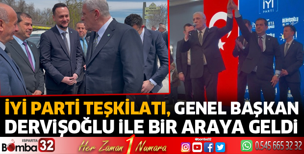 İYİ Parti teşkilatı, Genel Başkan Dervişoğlu ile bir araya geldi 