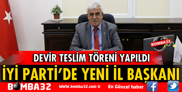 İYİ PARTİ’DE BAYRAK EL DEĞİŞTİRDİ