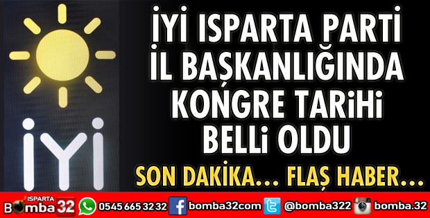 İYİ PARTİ’DE KONGRE TARİHİ BELLİ OLDU