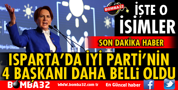 İYİ PARTİ'DE 4 İLÇE BAŞKANI DAHA BELLİ OLDU
